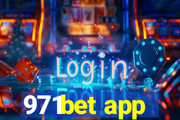 971bet app